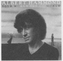 Albert Hammond — Your World and My World