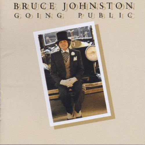 Bruce Johnston — Going Public