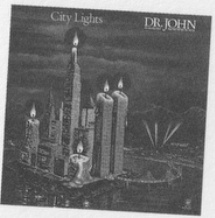 Dr. John — City Lights