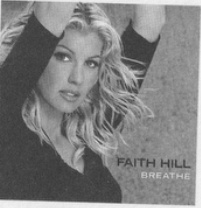 Faith Hill — Breathe
