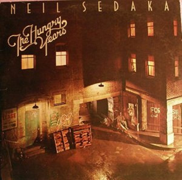 Neil Sedaka — The Hungry Years