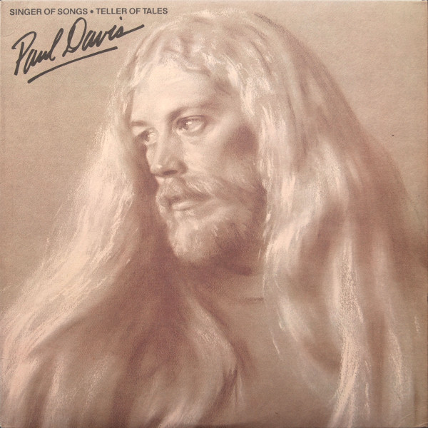 Paul Davis — Singer of Songs – Teller of Tales