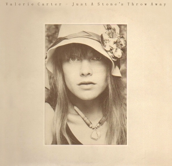 Valerie Carter — Just a Stone's Throw Away